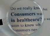 In Focus:  Consumers and Healthcare: What's the Prescription?